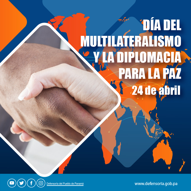 Dia del Multilateralismo y Diplomacia de Paz