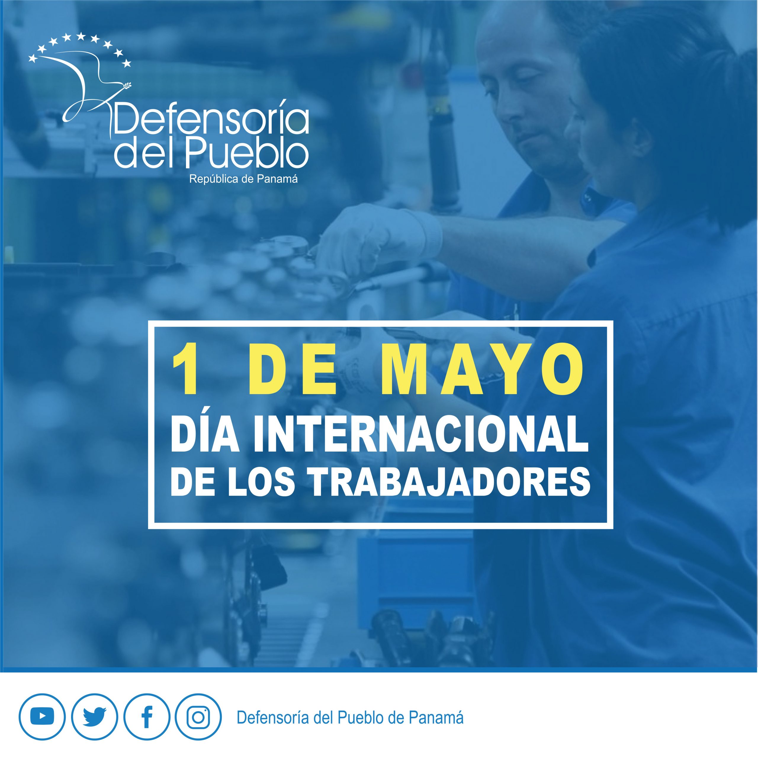 Día Internacional del Trabajo | Defensoría del Pueblo de Panamá